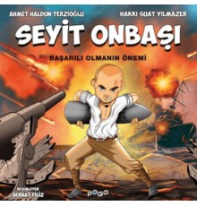 Seyit Onbaşı - Başarılı Olmanın Önemi