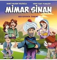Mimar Sinan - Becerinin Önemi