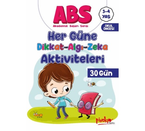 ABS 3-4 Yaş Her Güne Dikkat-Algı-Zeka Aktiviteleri 30 Gün
