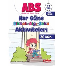ABS 5-6 Yaş Her Güne Dikkat-Algı-Zeka Aktiviteleri 30 Gün