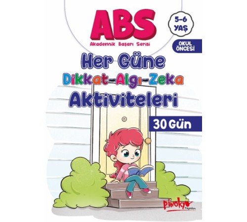 ABS 5-6 Yaş Her Güne Dikkat-Algı-Zeka Aktiviteleri 30 Gün