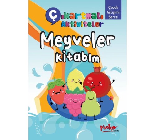 Çıkartmalı Aktiviteler Meyveler Kitabım Çıkartmalı Aktiviteler Meyveler Kitabım