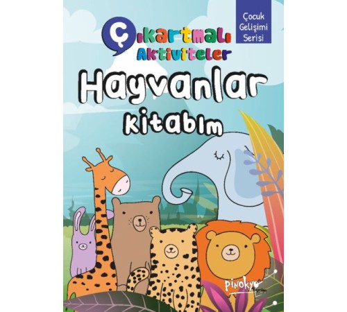 Çıkartmalı Aktiviteler Hayvanlar Kitabım Çıkartmalı Aktiviteler Hayvanlar Kitabım