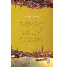 Birkaç Ölüm Sonra