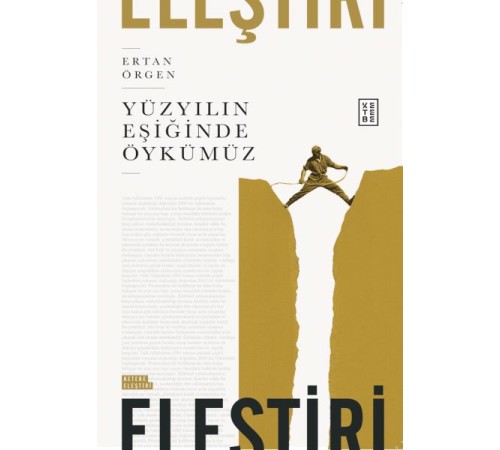 Yüzyılın Eşiğinde Öykümüz