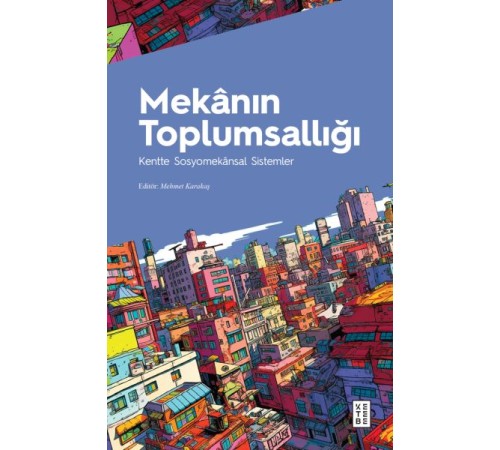 Mekânın Toplumsallığı