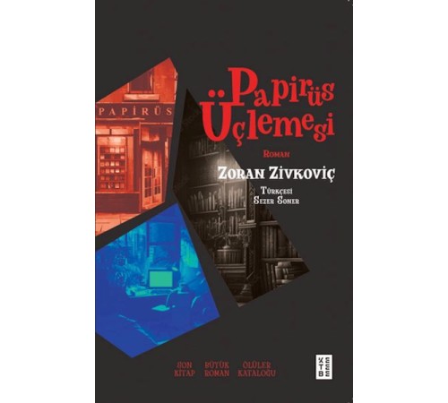 Papirüs Üçlemesi