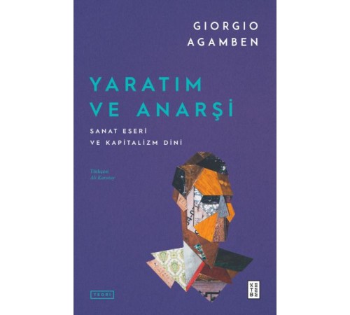 Yaratım ve Anarşi