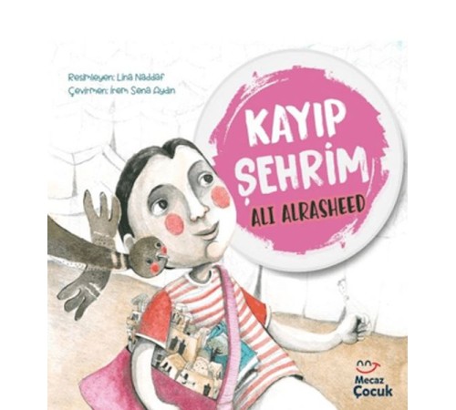 Kayıp Şehrim