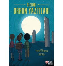 Gizemli Orhun Yazıtları