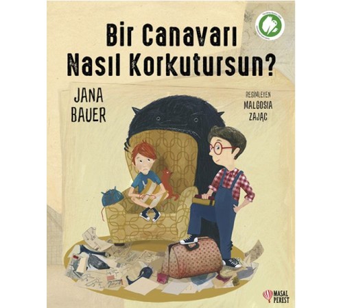 Bir Canavarı Nasıl Korkutursun?