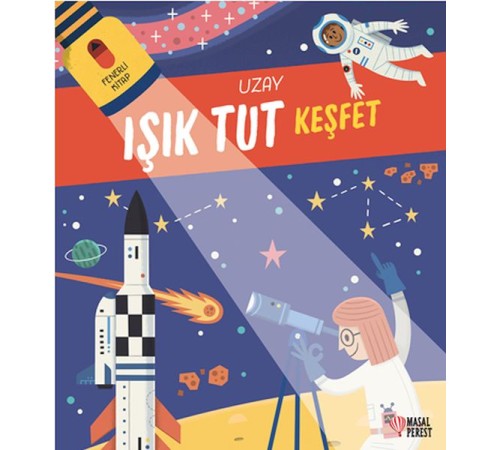 Işık Tut Keşfet Uzay Fenerli Kitap 