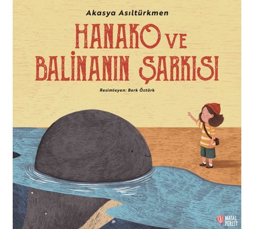 Hanako ve Balinanın Şarkısı Hanako ve Balinanın Şarkısı