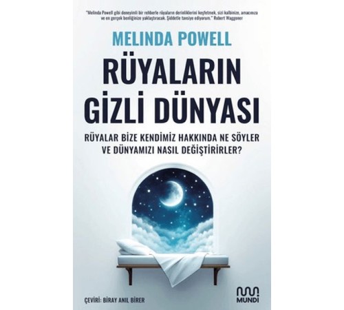 Rüyaların Gizli Dünyası: Rüyalar Bize Kendimiz Hakkında Ne Söyler ve Dünyamızı Nasıl Değiştirirler? Rüyaların Gizli Dünyası: Rüyalar Bize Kendimiz Hakkında Ne Söyler ve Dünyamızı Nasıl Değiştirirler?