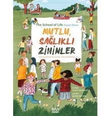 Mutlu, Sağlıklı Zihinler: Çocuklar İçin Duygusal Sağlık Rehberi