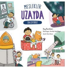 Meslekler: Uzayda Çalışıyoruz