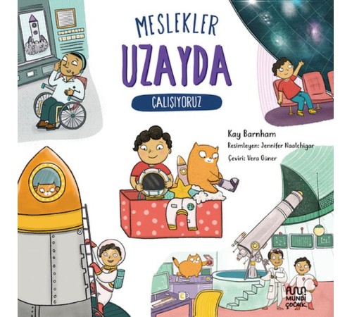 Meslekler: Uzayda Çalışıyoruz