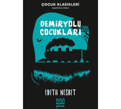 Demiryolu Çocukları
