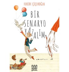 Bir Senaryo Yazalım