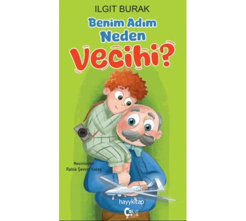 Benim Adım Neden Vecihi?
