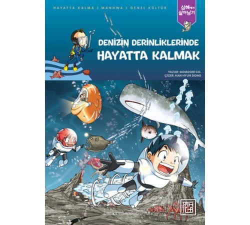 Denizin Derinliklerinde Hayatta Kalmak Denizin Derinliklerinde Hayatta Kalmak