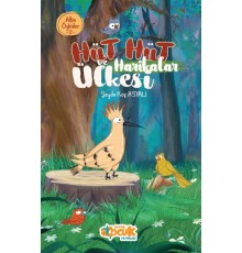 Hüt Hüt ve Harikalar Ülkesi – Altın Öyküler 2