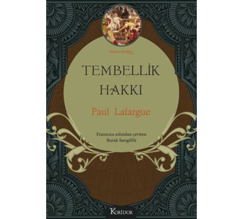 Tembellik Hakkı (Bez Ciltli)