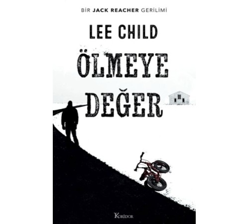Ölmeye Değer Ölmeye Değer
