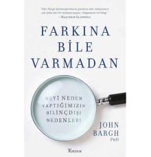Farkına Bile Varmadan