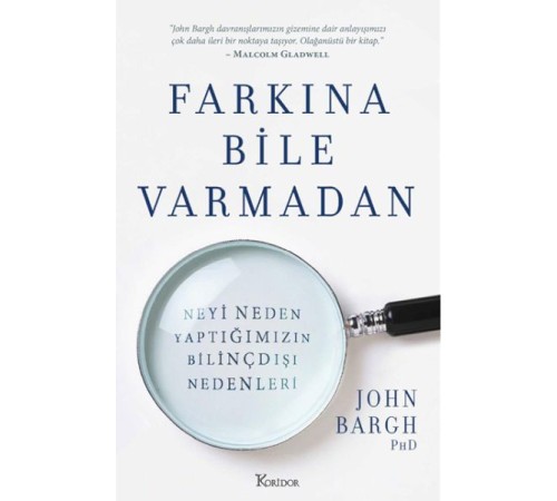 Farkına Bile Varmadan Farkına Bile Varmadan