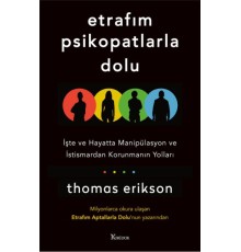 Etrafım Psikopatlarla Dolu