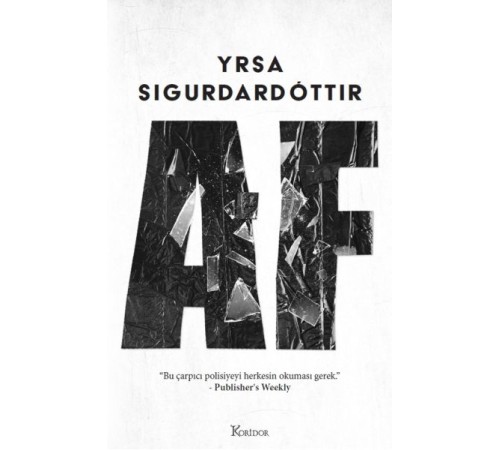 Yrsa Sigurdardottir - AF Yrsa Sigurdardottir - AF