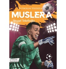 Futbolun Yıldızları Muslera (Poster Hediyeli)