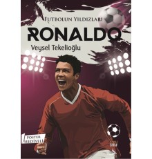 Futbolun Yıldızları Ronaldo (Poster Hediyeli)