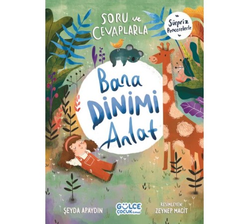Soru ve Cevaplarla Bana Dinimi Anlat