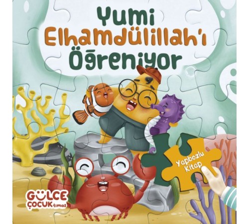 Yumi Elhamdülillahı Öğreniyor - Yapbozlu Kitap 3