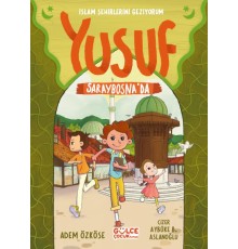 Yusuf Saraybosna'da  - İslam Şehirlerini Geziyorum