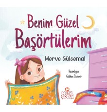 Benim Güzel Başörtülerim