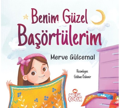Benim Güzel Başörtülerim Benim Güzel Başörtülerim