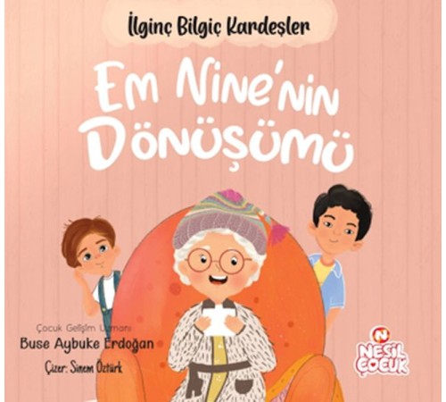 Em Nine’nin Dönüşümü İlginç Bilgiç Kardeşler