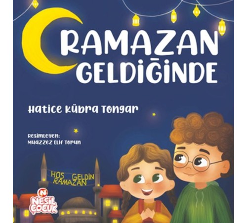 Ramazan Geldiğinde Ramazan Geldiğinde