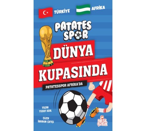 Patatesspor Afrika’da Patatesspor Dünya Kupasında Patatesspor Afrika’da Patatesspor Dünya Kupasında