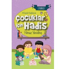 Çocuklar İçin Hadis Küçük Kalplere