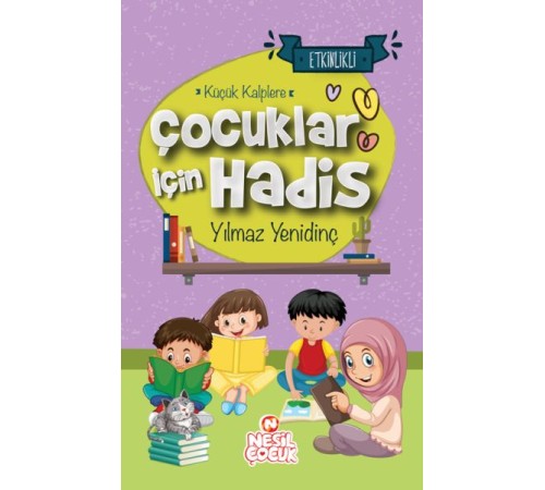 Çocuklar İçin Hadis Küçük Kalplere