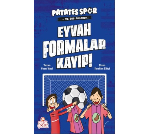 Eyvah Formalar Kayıp! - Patatesspor Ve Top Ağlarda Eyvah Formalar Kayıp! - Patatesspor Ve Top Ağlarda
