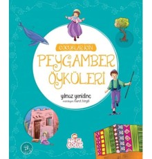 Çocuklar İçin Peygamber Öyküleri