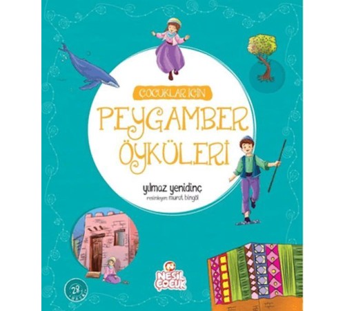 Çocuklar İçin Peygamber Öyküleri
