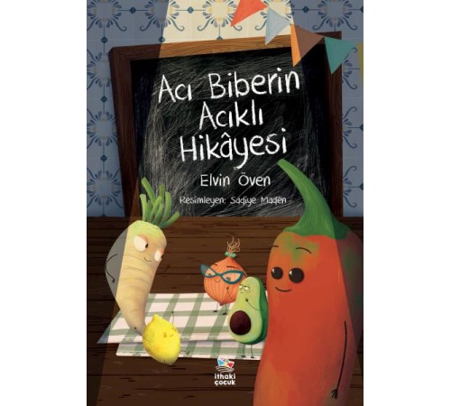 Acı Biberin Acıklı Hikâyesi Acı Biberin Acıklı Hikâyesi