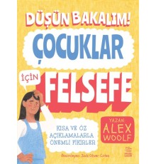 Düşün Bakalım! Çocuklar İçin Felsefe