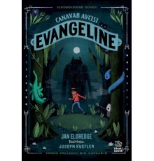 Canavar Avcısı Evangeline